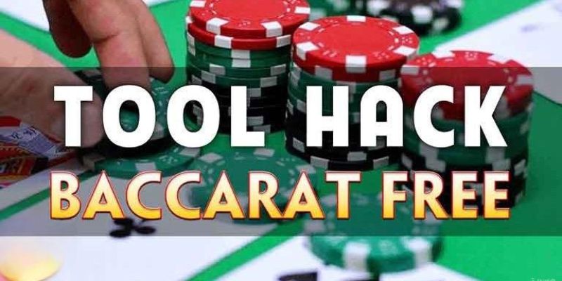 Ưu điểm của công cụ hack Baccarat trực tuyến