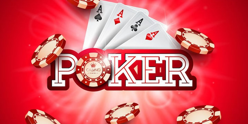 Mẹo chơi poker hiệu quả và vai trò nó mang lại