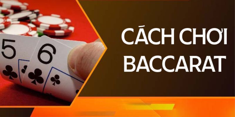 Nắm vững luật chơi để học áp dụng mẹo chơi Baccarat hiệu quả